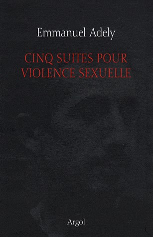 Cinq suites pour violence sexuelle