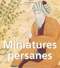 Miniatures Persanes