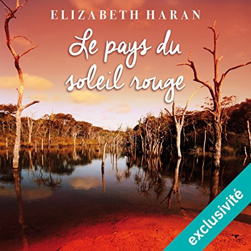 Le pays du soleil rouge