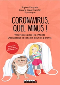 Coronavirus, quel minus !