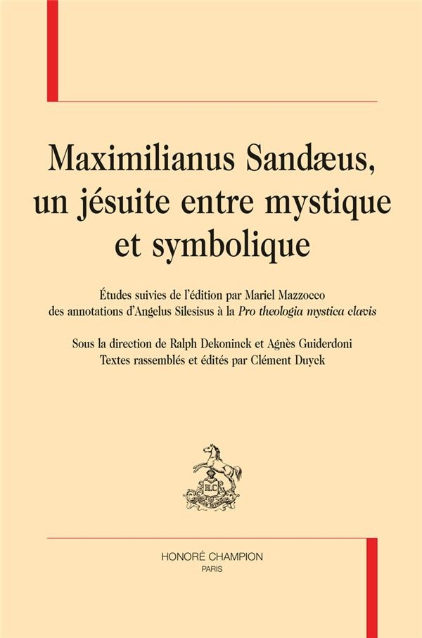 Maximilianus Sandæus, un jésuite entre mystique et symbolique