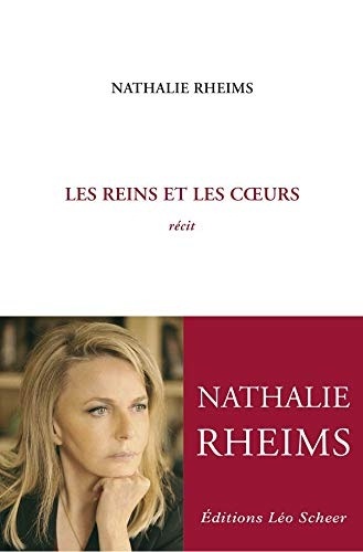 Les Reins et les Cœurs: récit (EDITIONS LEO SC)