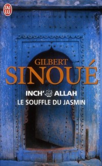 Inch' Allah, Tome 1 : Le souffle du jasmin