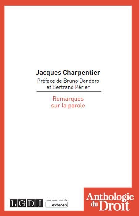 Remarques sur la parole