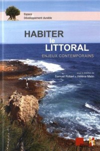 Habiter le littoral : Enjeux contemporains