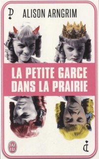La petite garce dans la prairie