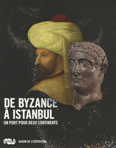 De Byzance à Istanbul : Un port pour deux continents