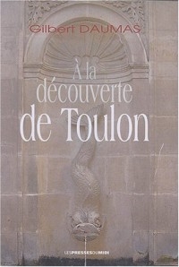 À la découverte de Toulon