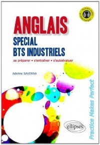 Anglais Spécial BTS Industriels Pratice Makes Perfect Avec Fichiers Audio