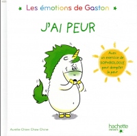 Les émotions de Gaston - J'ai peur