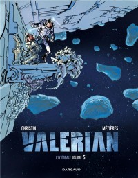 Valérian - Intégrales - tome 5 - Valérian - intégrale tome 5