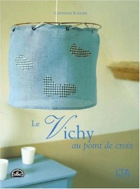 Le Vichy au point de croix