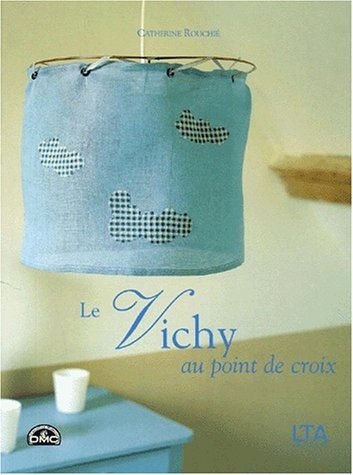 Le Vichy au point de croix