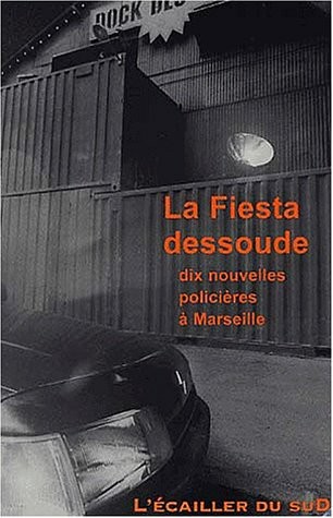 La Fiesta dessoude