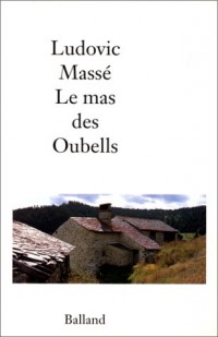 Le mas des Oubells