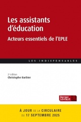 Les assistants d’éducation (2e éd.): Acteurs essentiels de l’EPLE