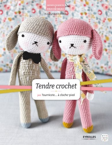 Tendre crochet: par Tournicote... à cloche-pied.
