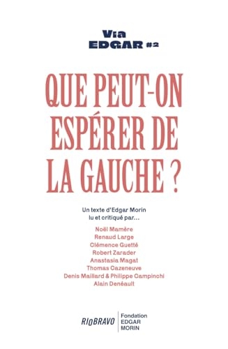 Que peut-on espérer de la gauche ?