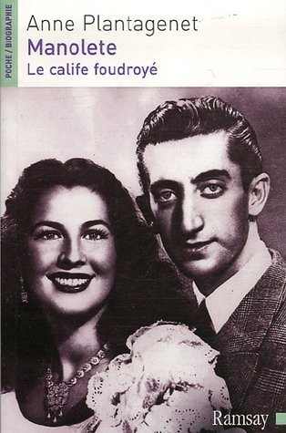 Manolete : Le calife foudroyé