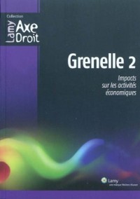 Grenelle 2: Impacts sur les activités économique.