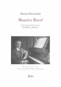 Ravel - Souvenirs de Manuel Rosenthal