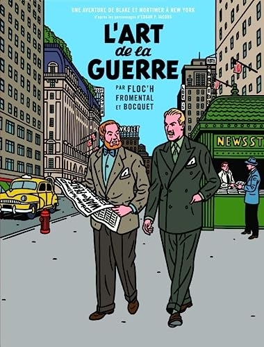 Un autre regard sur Blake & Mortimer - L'Art de la guerre