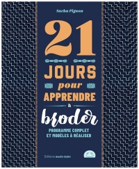 21 jours pour apprendre à broder