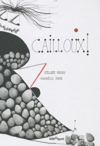 Cailloux !