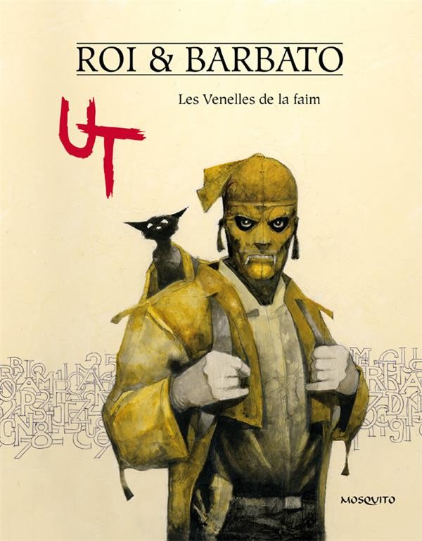 Ut, Tome 1 : Les Venelles de la faim