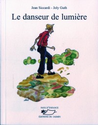 Le danseur de lumière