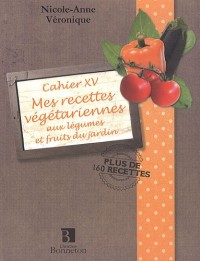 Mes recettes végétariennes