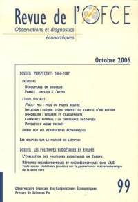 Revue de l'OFCE, N° 99, Octobre 2006 : Perspectives 2006/2007