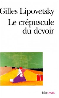 Le Crépuscule du devoir