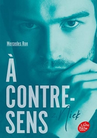 À contre-sens - Tome 2 - Nick: Nick