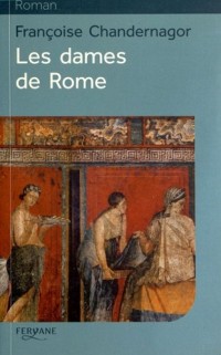 La Reine oubliée, Tome 2 : Les dames de Rome