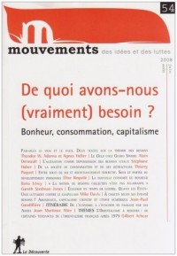 De quoi avons-nous (vraiment) besoin ?