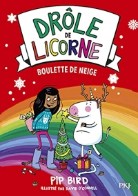 Drôle de licorne - tome 05 : Boulette de neige (5)