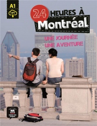 24 heures à Montréal : Une journée, une aventure (1CD audio MP3)