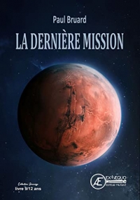 La derniere mission