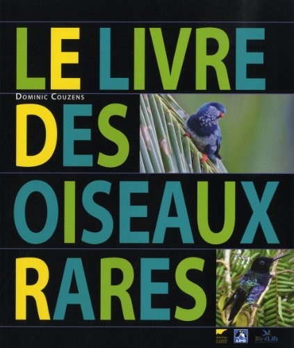 Le livre des oiseaux rares