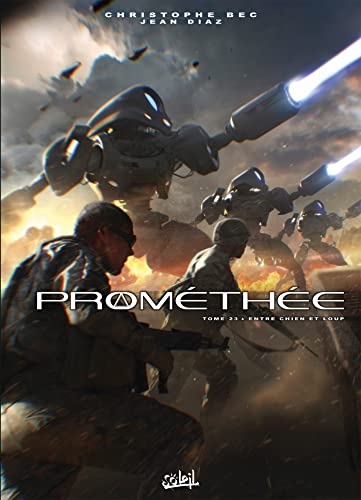 Prométhée T23: Entre chien et loup