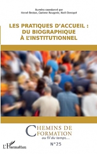 Les pratiques d'accueil : du biographique à l'institutionnel (25)