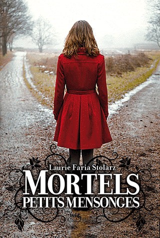 Mortels petits mensonges