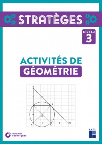 Activites de geometrie niveau 3 + ressources numeriques