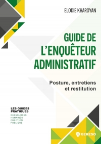 Les acteurs de l'enquête administrative dans la fonction publique