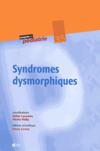 Syndromes dysmorphiques - N°35