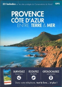 Provence Côte d'Azur entre terre & mer