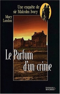 Le parfum d'un crime