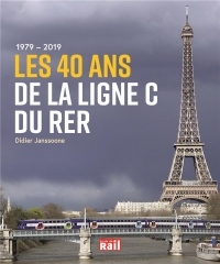 1979 - 2019 les 40 ans de la ligne C du RER