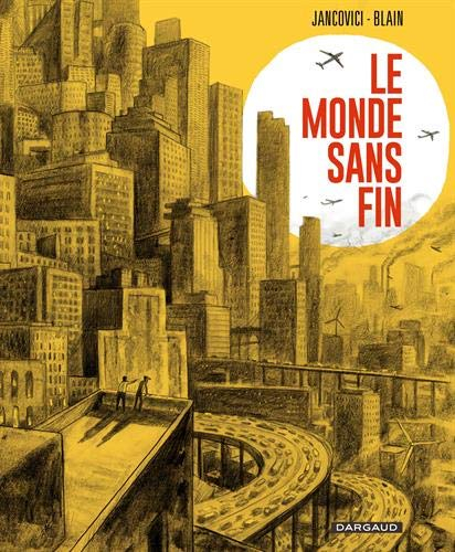 Le monde sans fin